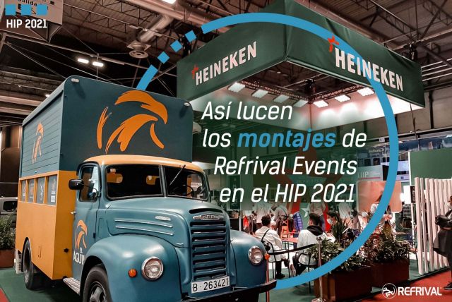 Refrival Events colabora en el HIP 2021 a traves de varios montajes