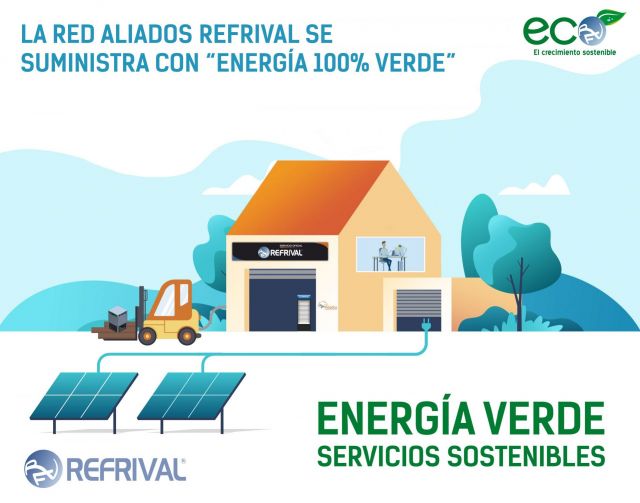 LA RED ALIADOS REFRIVAL SE SUMINISTRA DE 'ENERGÍA 100% VERDE'